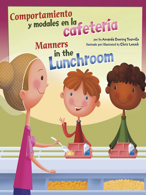 Title details for Comportamiento y modales en la cafetería/Manners in the Lunchroom by Chris Lensch - Wait list